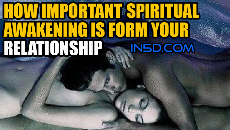 How Important Spiritual Awakening Is For Your Relationship
