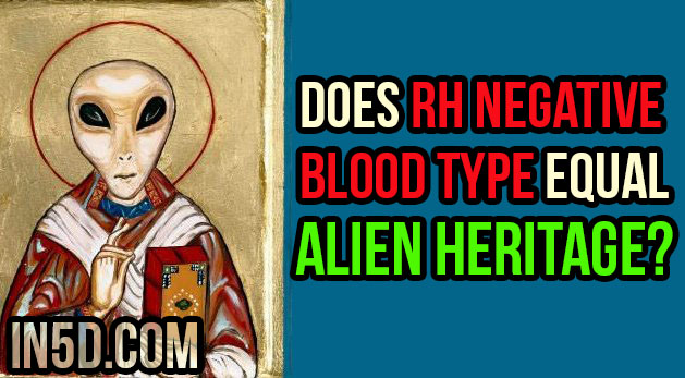 Does Rh Negative Blood Type Equal Alien Heritage?