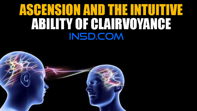 Ascension and the Intuitive Ability of Clairvoyance