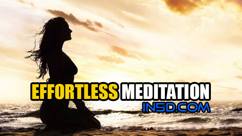 Effortless Meditation