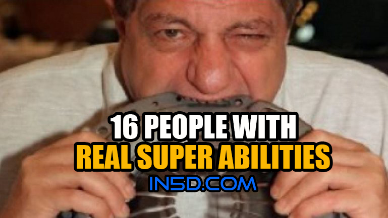16 People With Real Super Abilities