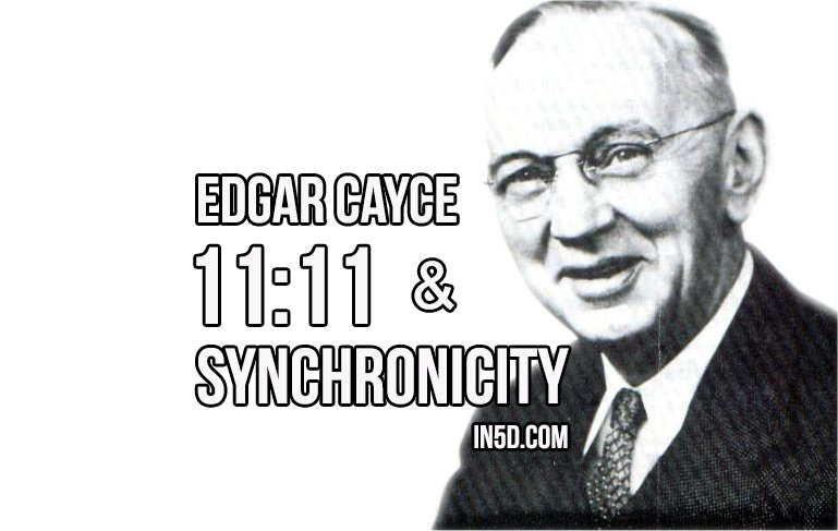 Edgar Cayce: 11:11 and Synchronicity