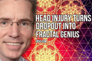 Head Injury Turns Dropout Into Fractal Genius