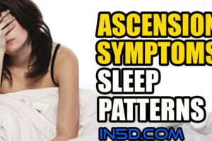 Ascension Symptoms – Have Your Sleep Patterns Changed Lately?