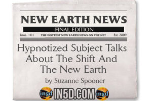 Hypnotized Subject Talks About The Shift And The New Earth