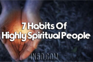7 Habits Of Highly Spiritual People