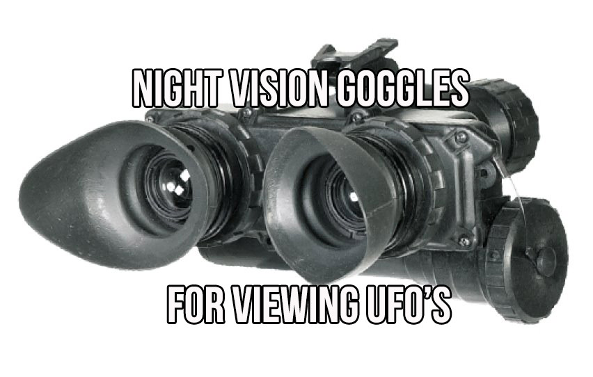 The Best Night Vision For Seeing UFOs 