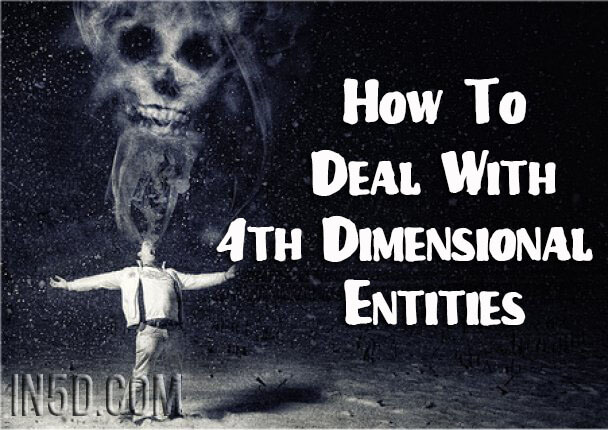 How To Deal With 4th Dimensional Entities