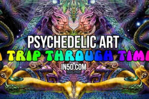 Psychedelic Art – A Trip Through Time