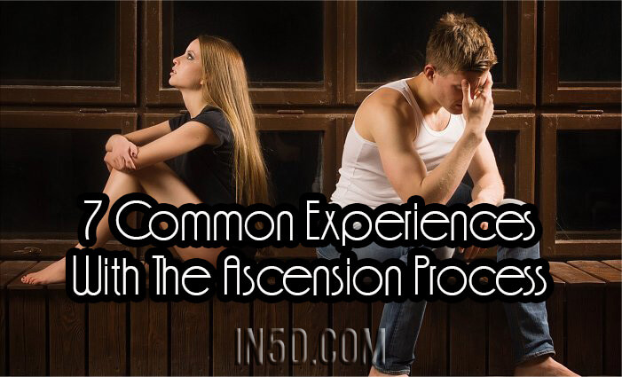 7 Common Experiences With The Ascension Process - You're Not Alone!