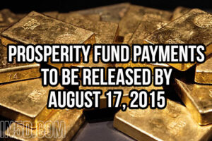 Prosperity Fund Payments To Be Released By August 17, 2015