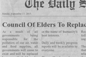 Council Of Elders To Replace All Governments!
