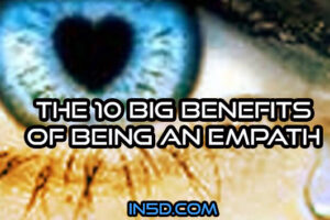 The 10 Big Benefits Of Being An Empath