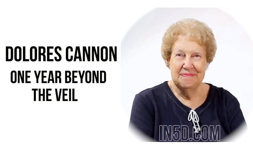 Dolores Cannon One Year Beyond The Veil‏