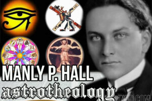 Manly P. Hall – AstroTheology