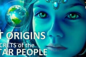 ET Origins – Secrets Of The Star People – The Movie – Tribal Elders Speak Out
