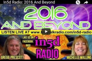 In5D Radio: 2016 And Beyond