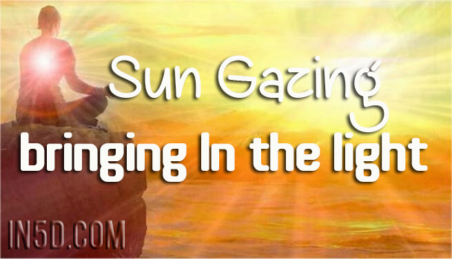 Sun Gazing - Bringing In The Light