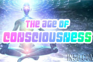 The Age Of Consciousness