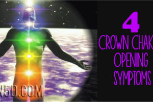 4 Crown Chakra Opening Symptoms