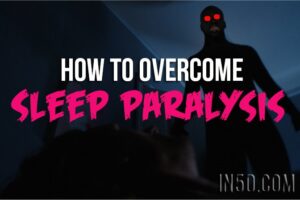 How To Overcome Sleep Paralysis
