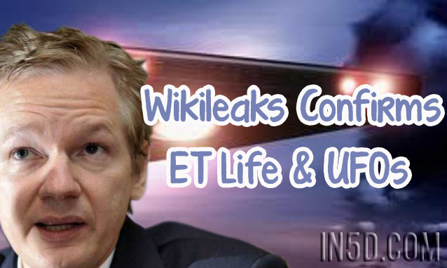 Wikileaks Documents Surface Confirming The Existence of ET Life & UFOs