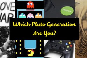 Which Pluto Generation Are You?
