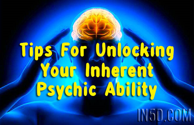 Unlocking Your Inherent Psychic Ability: Tips For Those Just Awakening
