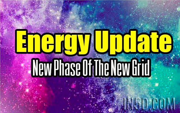 Energy Update - New Phase Of The New Grid