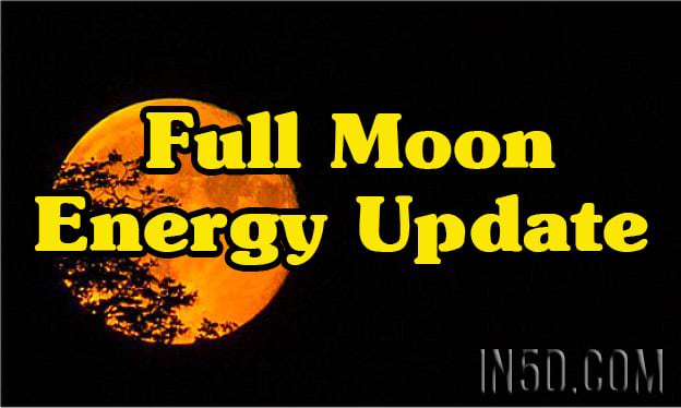 Energy Update - Full Moon Of October 16th Was A Very Significant Turning Point