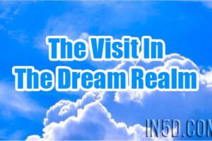 The Visit In The Dream Realm