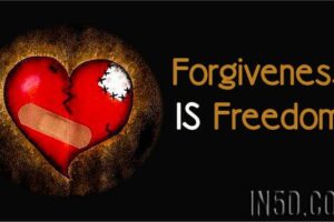 Forgiveness IS Freedom