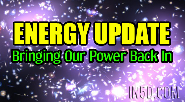 ENERGY UPDATE - Bringing Our Power Back In