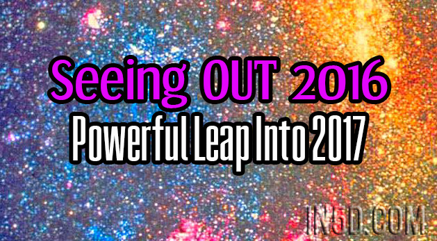 Seeing OUT 2016 - Powerful Leap Into 2017