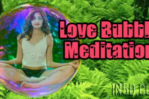Love Bubble Meditation