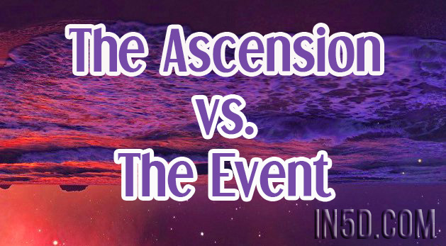 As We Shift - The Ascension vs The Event