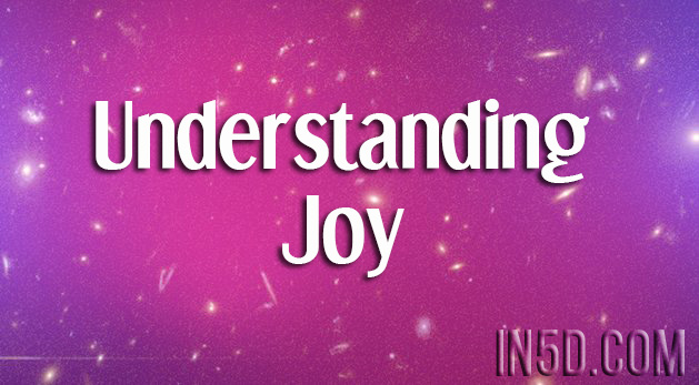 Understanding Joy