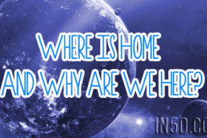Where Is Home And Why Are We Here?