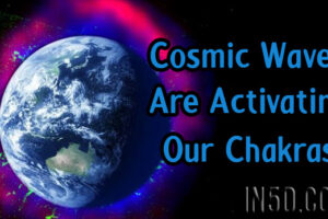 Cosmic Waves Are Activating Our Chakras
