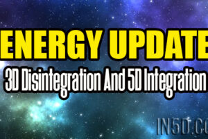 Energy Update – 3D Disintegration And 5D Integration