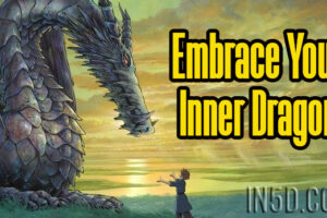 Embrace Your Inner Dragon