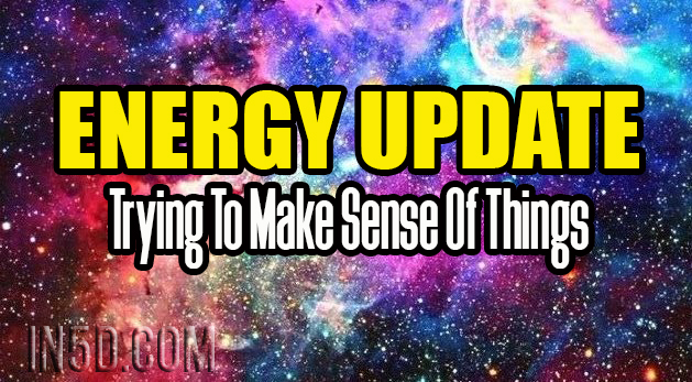 Energy Update - Trying To Make Sense Of Things