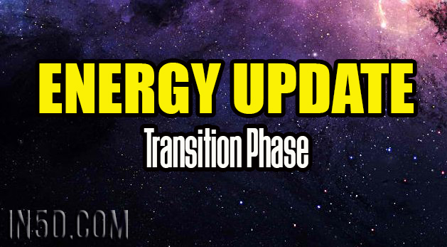 Energy Update - Transition Phase