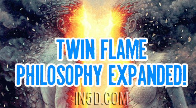 Twin Flame Philosophy Expanded!