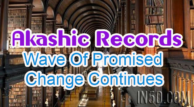 Akashic Records - Wave Of Promised Change Continues