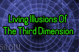 Living Illusions Of The Third Dimension