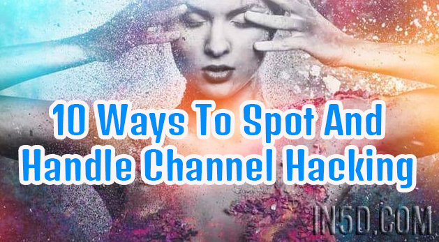 10 Ways To Spot And Handle Channel Hacking