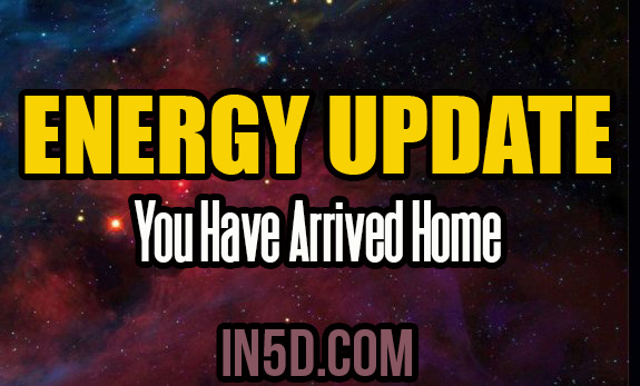 Energy Update - You Have Arrived Home