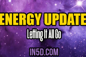 Energy Update – Letting It All Go