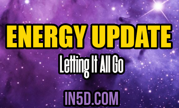 Energy Update - Letting It All Go